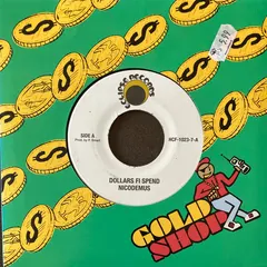 Nicodemus – Dollars Fi Spend (Vinyl, 7")