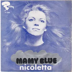 Nicoletta (2) – Mamy Blue (Vinyl, Single)