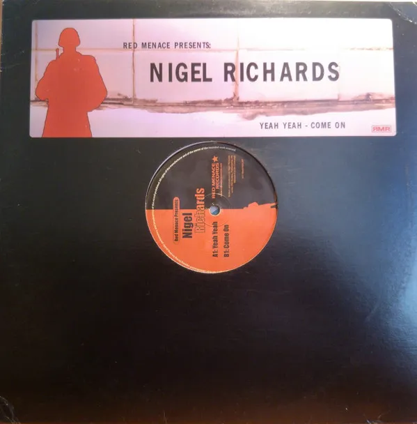 Nigel Richards – Yeah Yeah Come On