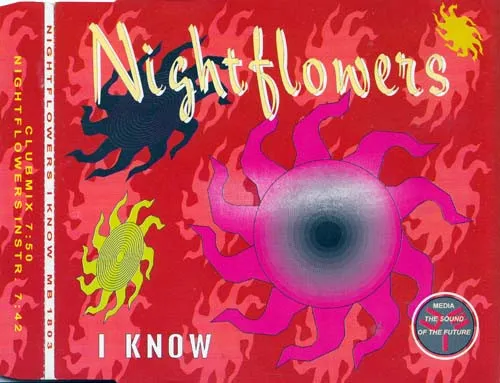 Night Flowers – I Know