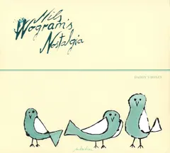 Nils Wogram's Nostalgia – Daddy's Bones (CD, Album)