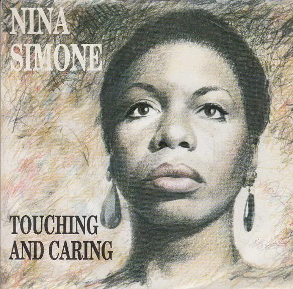 Nina Simone – Touching And Caring