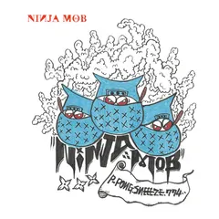 Ninja Mob – Ninja Mob (CD, Album)