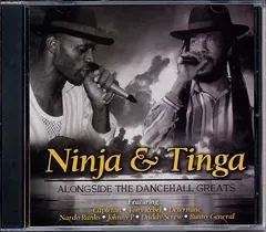 Ninja* & Tinga* – Alongside The Dancehall Greats (CD, Compilation)