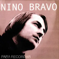 Nino Bravo – Para Recordar (CD, Compilation)