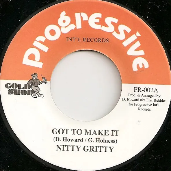 Nitty Gritty – Got To Make It