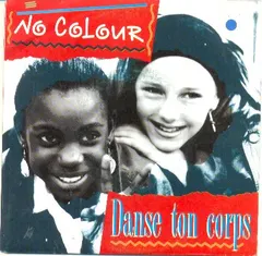 No Colour – Dance Ton Corps (Vinyl, 7")