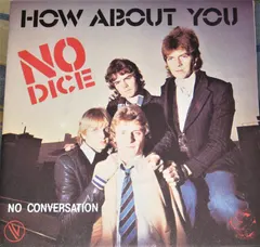 No Dice – How About You (Vinyl, 7")