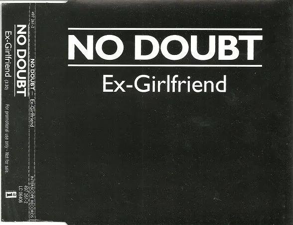 No Doubt – Ex-Girlfriend