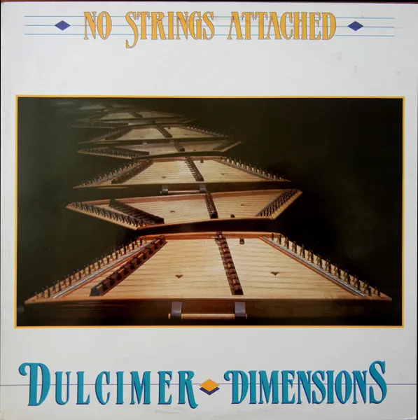 No Strings Attached (2) – Dulcimer Dimensions