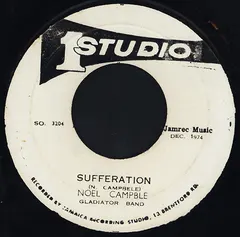 Noel Campble*, Gladiator Band* – Sufferation (Vinyl, 7")