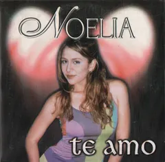 Noelia – Te Amo (CD, Single)