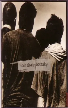 Noir Désir – Tostaky (Cassette, Album)