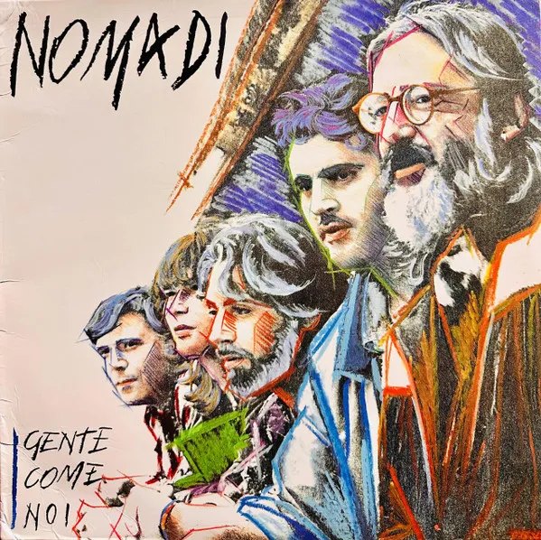 Nomadi – Gente Come Noi
