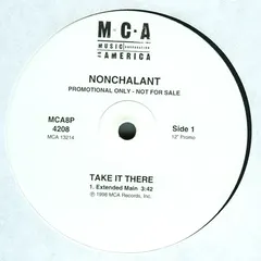 Nonchalant – Take It There (Vinyl, 12")