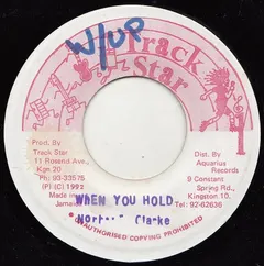Norbert Clarke – When You Hold (Vinyl, 7")