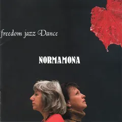Norma*, Mona* – Freedom Jazz Dance (CD, Album)