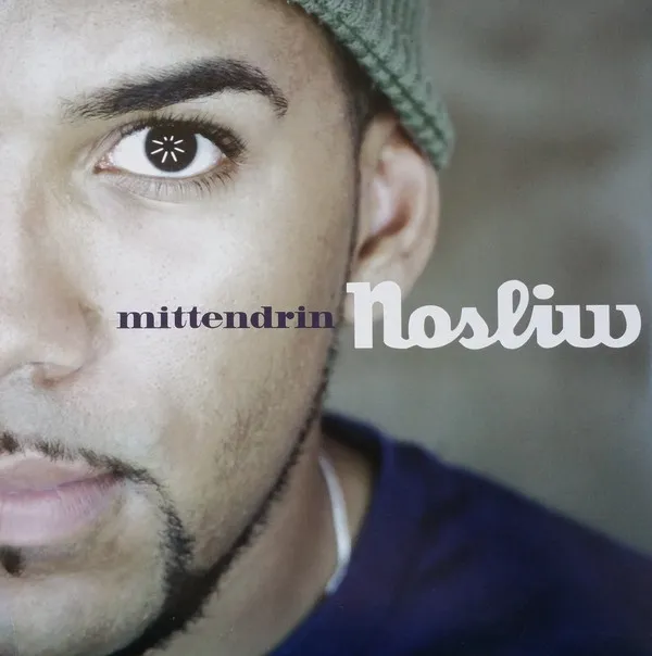 Nosliw – Mittendrin