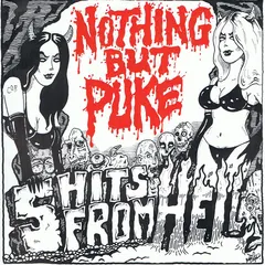 Nothing But Puke – 5 Hits From Hell (Vinyl, 7")