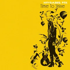 November Fox – Time To Shine (File, FLAC)
