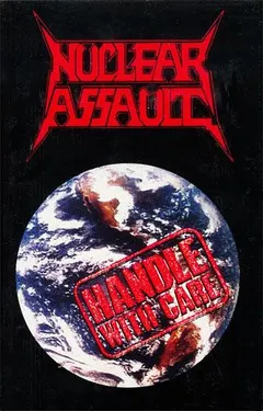 Nuclear Assault – Handle With Care (Cassette, Album)