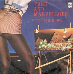 Nuggets – Free And Marvellous / Falling Down (Vinyl, 7")