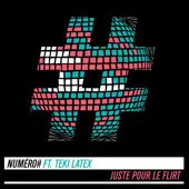 Numéro# – Juste Pour Le Flirt (File, AAC)