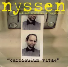 Nyssen* – Curriculum Vitae (CD, Single)