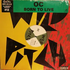 O.C. – Born 2 Live (Vinyl, 12")