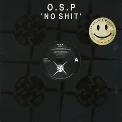 O.S.P* – No Shit (Vinyl, 12")