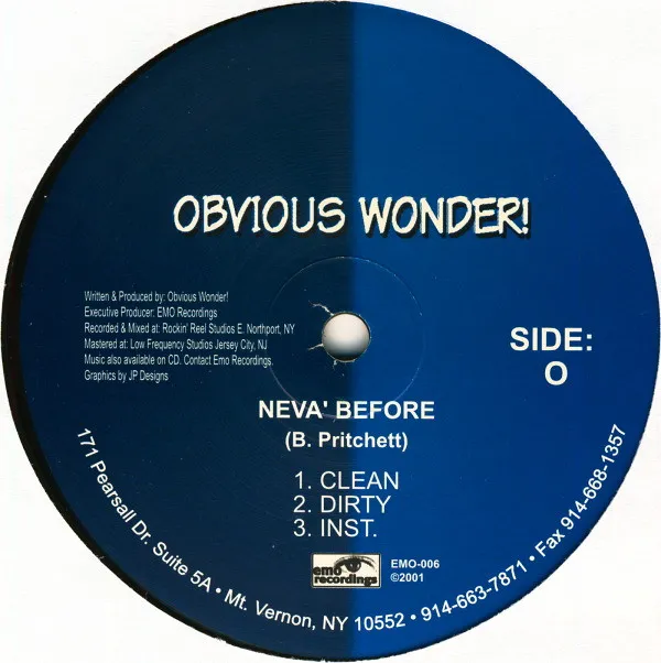 Obvious Wonder!* – Neva' Before / Flow