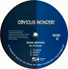 Obvious Wonder!* – Neva' Before / Flow (Vinyl, 12")