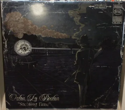 Ocha La Rocha – Stealing Time