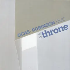 Ochs – Robinson Duo – The Throne (CD, Album)