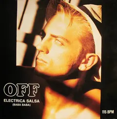 Off – Electrica Salsa (Baba Baba) (Vinyl, 12")