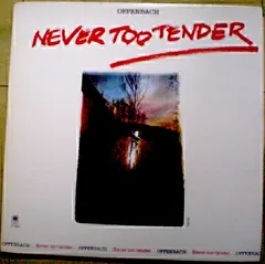 Offenbach A&M Records – Never Too Tender (Vinyl, LP)