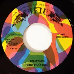 Ohio Players TRIP – Trespassin' (Vinyl, 7")