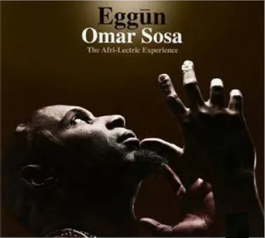 Omar Sosa – Eggun
