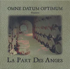 Omne Datum Optimum – La Part Des Anges (CDr, Album)