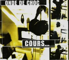 Onde De Choc – Cours... (Vinyl, 12")