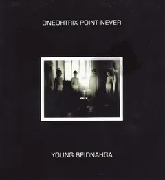 Oneohtrix Point Never – Young Beidnahga (CDr, Mini-Album)