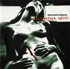 Open Wound / Antigama – Blastasfuck Split (CD, EP)