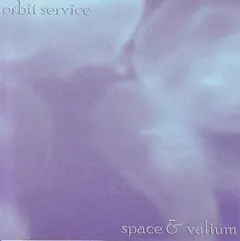 Orbit Service – Space & Valium (CD, Album)