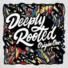 Origin One – Deeply Rooted