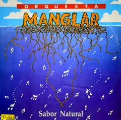 Orquesta Manglar – Sabor Natural (Vinyl, LP)