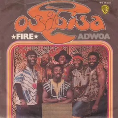 Osibisa – Fire / Adwoa (Vinyl, 7")