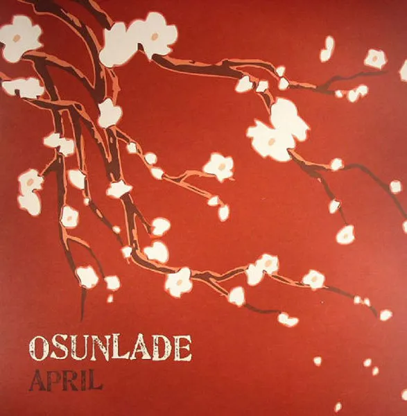 Osunlade – April