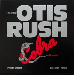 Otis Rush – Cobra Alternates (Vinyl, LP)