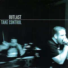 Outlast (2) – Take Control (Vinyl, 7")