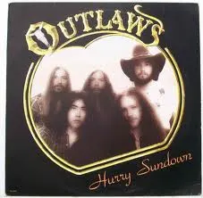 Outlaws – Hurry Sundown (Vinyl, LP)